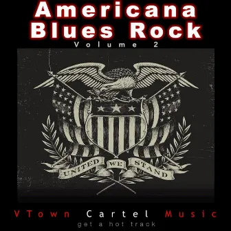 Americana Blues Rock, Vol. 2 by Jonathan La Croix