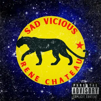 René Chateau by Sad Vicious