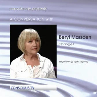 Beryl Marsden - Changes by Beryl Marsden