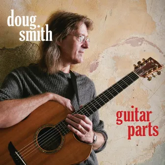 Guitar Parts by Doug Smith