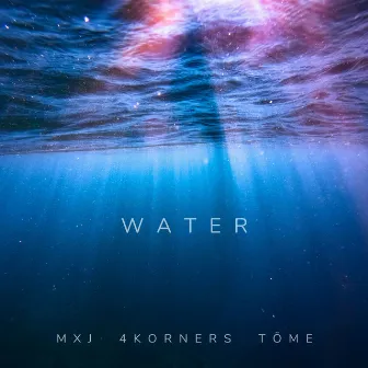 Water by MXJ