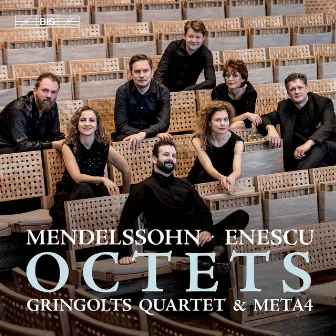 Felix Mendelssohn & Enescu: Octets by Meta4