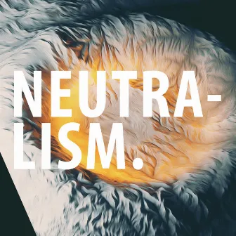 Neutralism by ÉMU