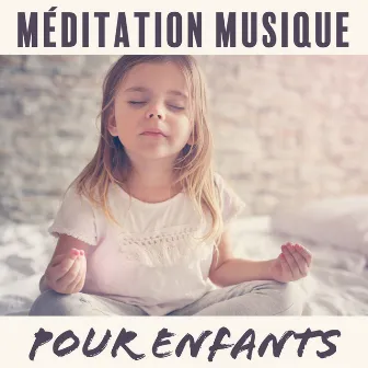 Méditation musique pour enfants: Nature ambiante, Sons calmes by Musique Coeur de la Nature