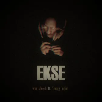 Ekse by whoisfresh