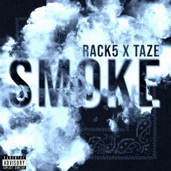 Smoke by Rack5