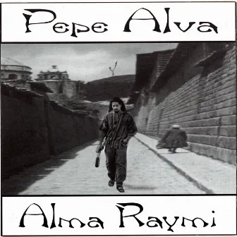 Alma Raymi by Pepe Alva