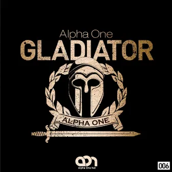 Gladiator by Alpha One