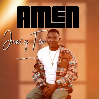 Amen by Joecy Tee