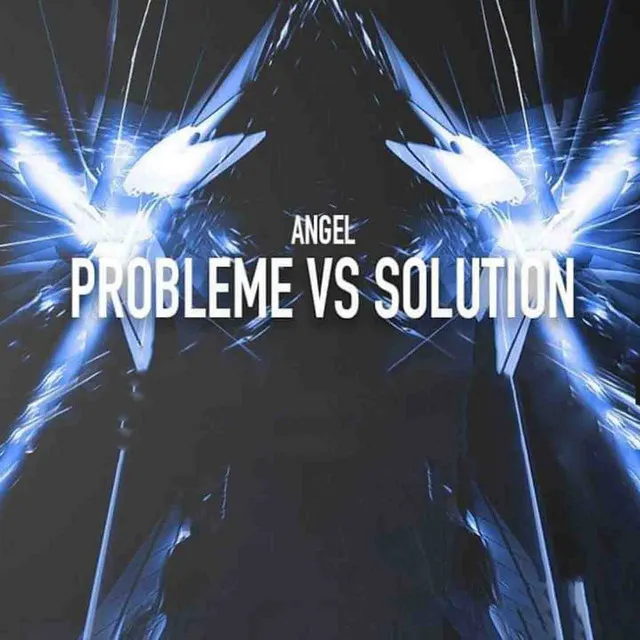 Problème vs. solution