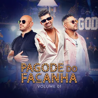 Pagode do Façanha, Volume 01 by Grupo Façanha