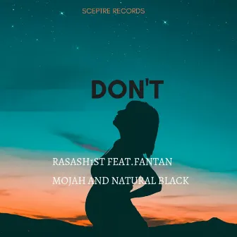 Don't by Ras Ash 1st