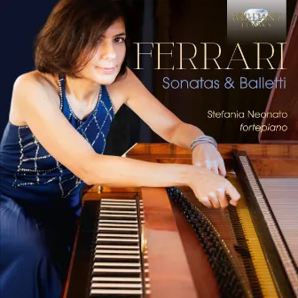 Ferrari: Sonatas & Balletti by Giacomo Gotifredo Ferrari