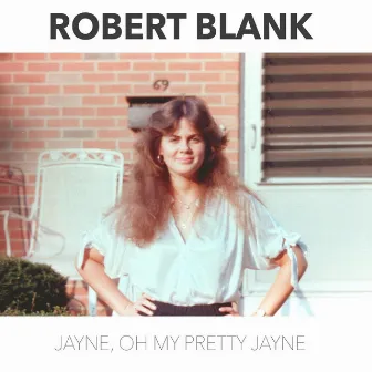 Jayne Oh My Pretty Jayne by Robert Blank