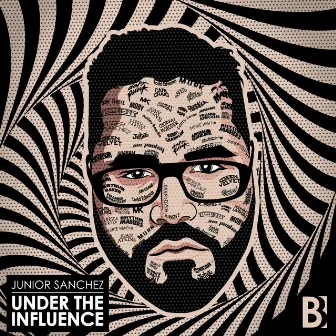 Under The Influence by Junior Sanchez