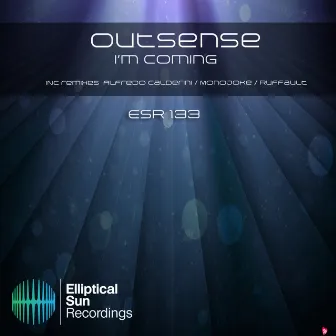 I'm Coming by Outsense