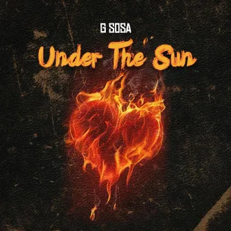 Under the Sun by G Sosa