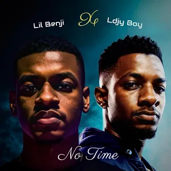 No Time by Ldjy Boy