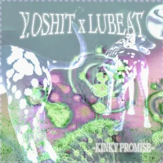 Kinky Promise by Y.oshit