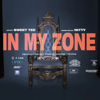 In My Zone by Sweet Tee