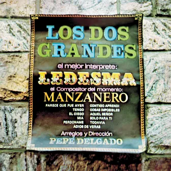 Los Dos Grandes - Ledesma y Manzanero by Roberto Ledesma