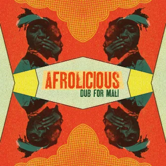 A Dub for Mali by Afrolicious