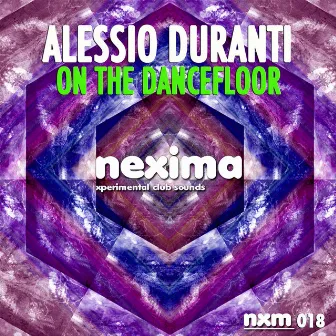 On The Dancefloor - Single by Alessio Duranti