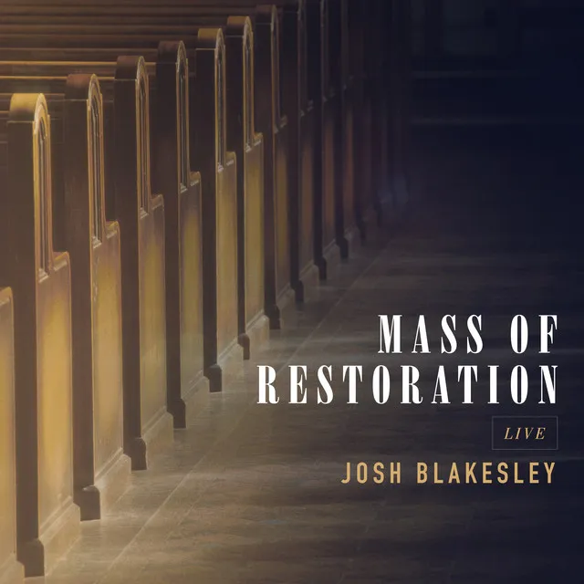 Mass of Restoration (Live)