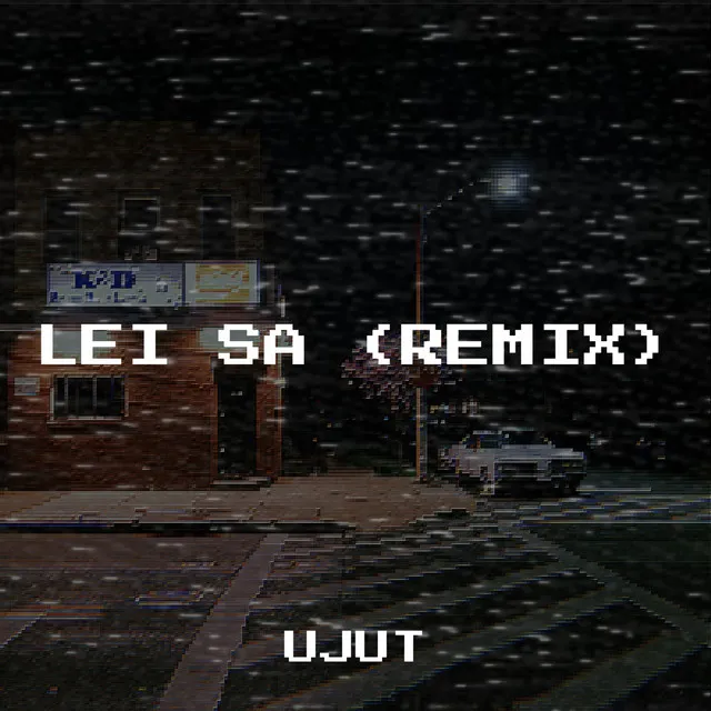 Lei Sa (Remix)