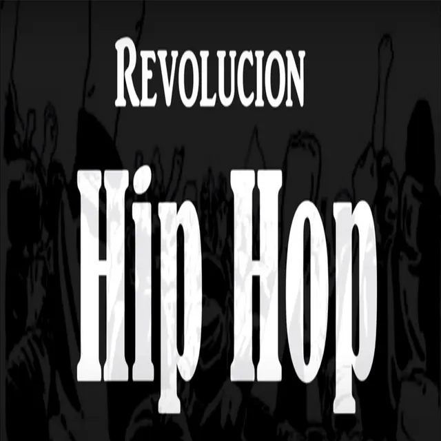 Revolucion Hip Hop