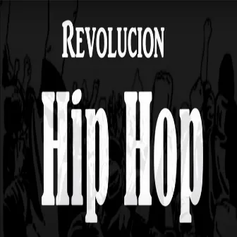 Revolucion Hip Hop by Mc Wes