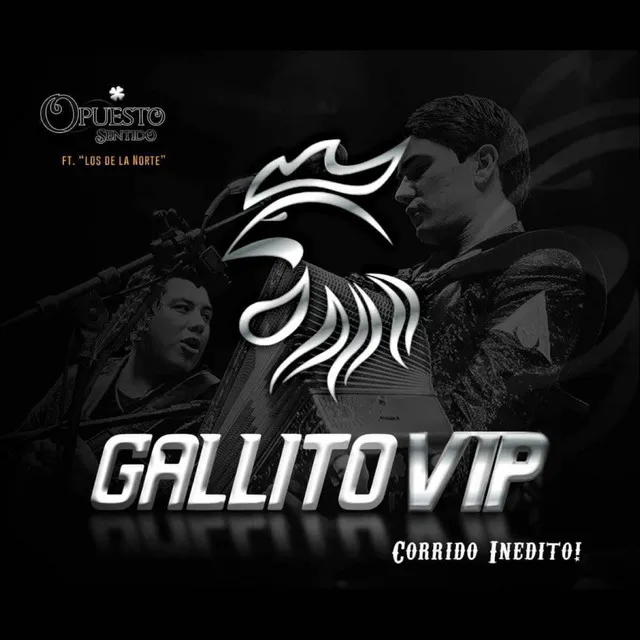 Gallito VIP