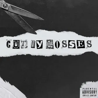 cut my losses by Jody Graves