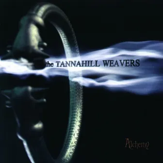 Alchemy by The Tannahill Weavers