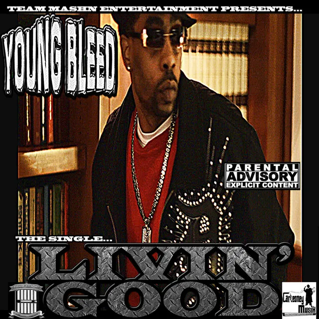 Livin Good (feat. Larry Lumpkin)