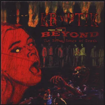 From The Beyond : The Seven Songs Of Death by Kryptik