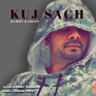 Kuj Sach by Hammy Kahlon