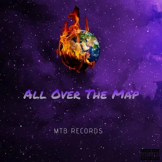 All over the Map by Tapz Money