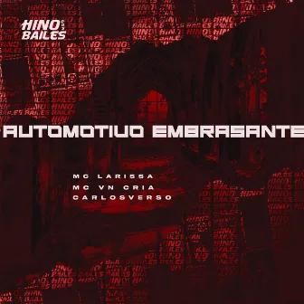 Automotivo Embrasante by CarlosVerso