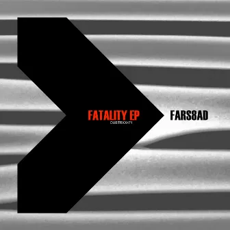 Fatality EP by Fars8ad