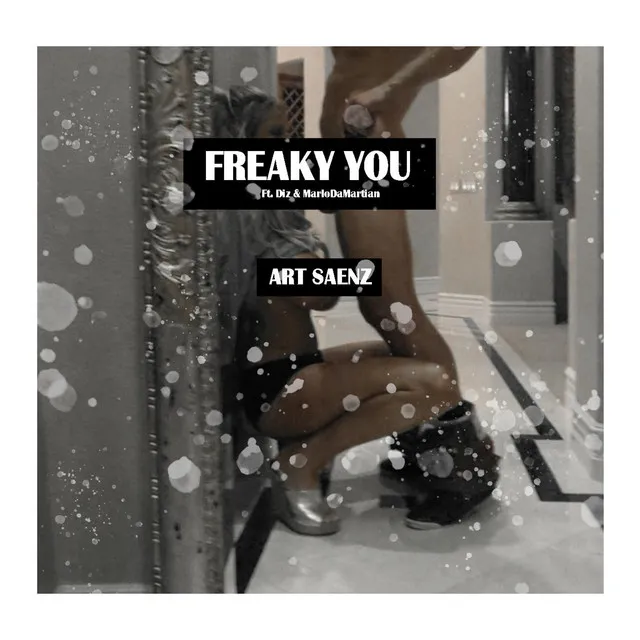 Freaky You