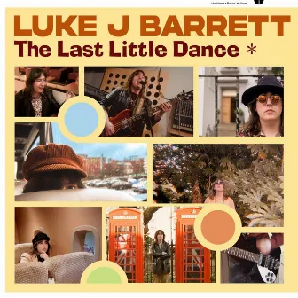 The Last Little Dance by Luke J Barrett