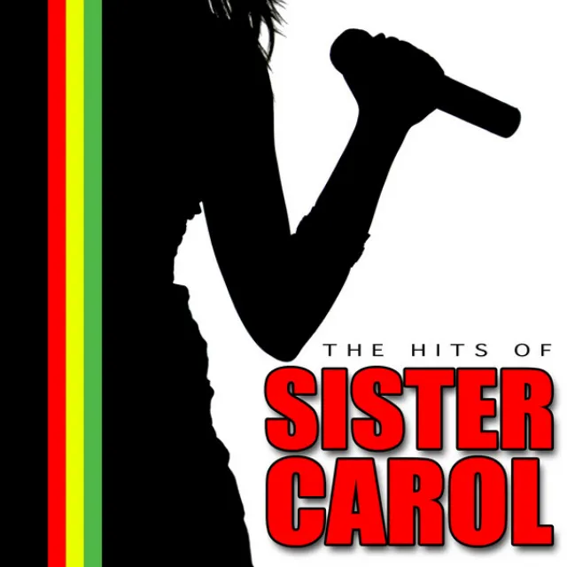 The Hits Of Sister Carol