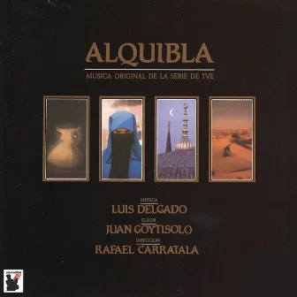 Alquibla (Música Original de la Serie de Televisión) by Luis Delgado