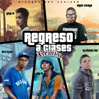 Regreso a Clases 2021 (Remix) by Nicoyas Con Actitud