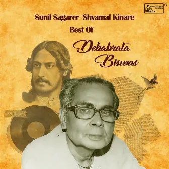 Sunil Sagarer Shyamal Kinare by Debabrata Biswas