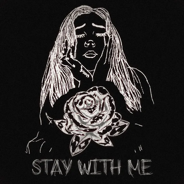 Stay with Me