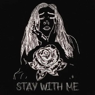 Stay with Me by BXAD