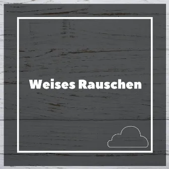 Weises Rauschen by Weiße Rauschen