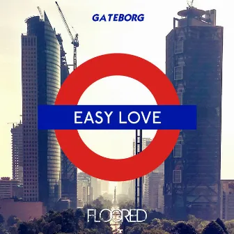 Easy Love by Gateborg